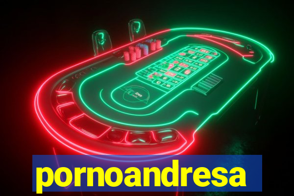 pornoandresa