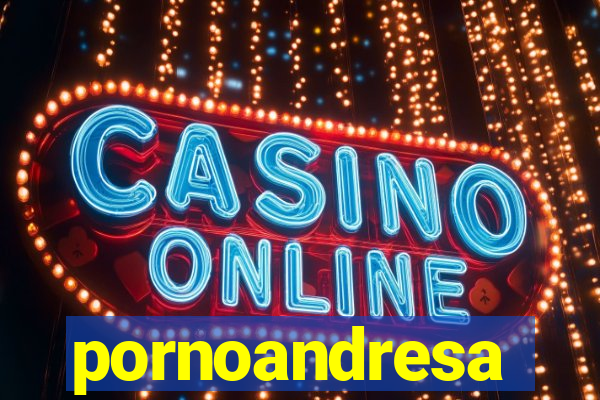 pornoandresa