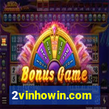 2vinhowin.com