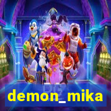 demon_mika