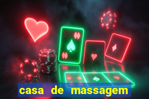 casa de massagem rua joaquim guarani