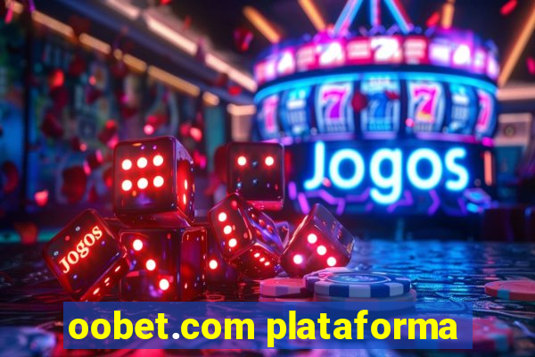 oobet.com plataforma
