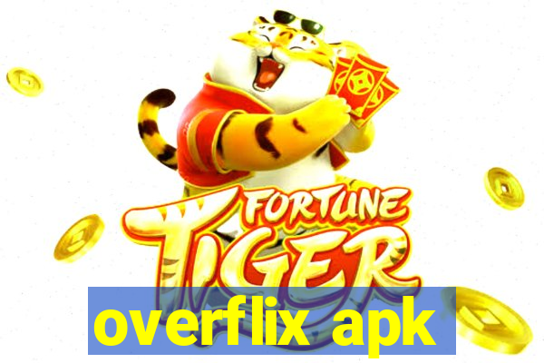overflix apk