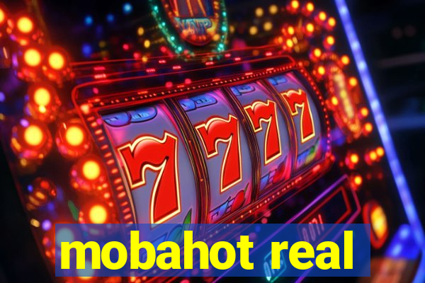 mobahot real