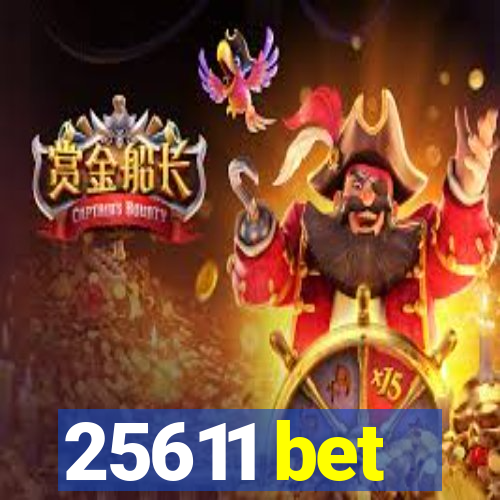 25611 bet