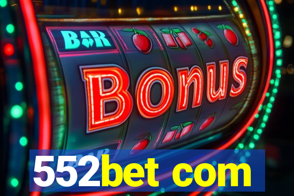 552bet com