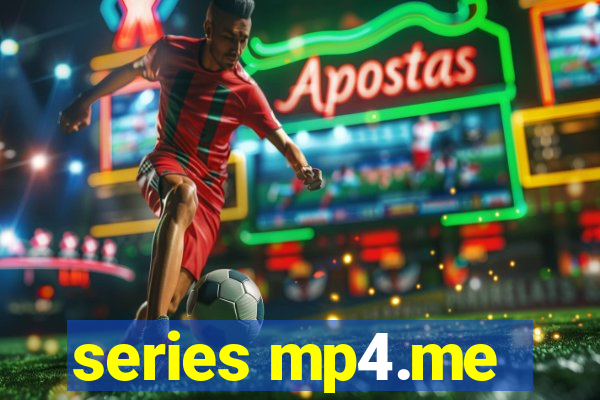 series mp4.me