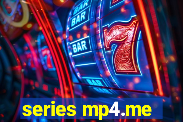 series mp4.me