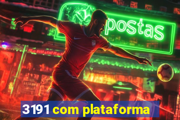3191 com plataforma