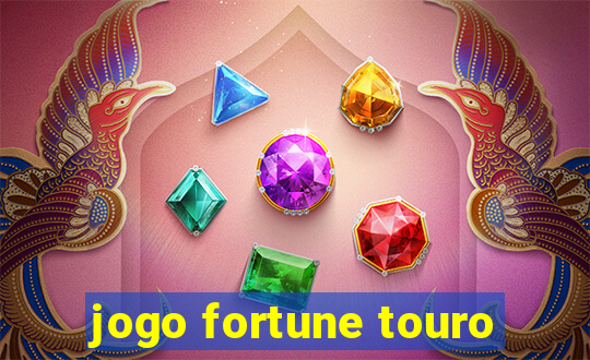 jogo fortune touro