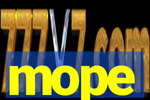 mope