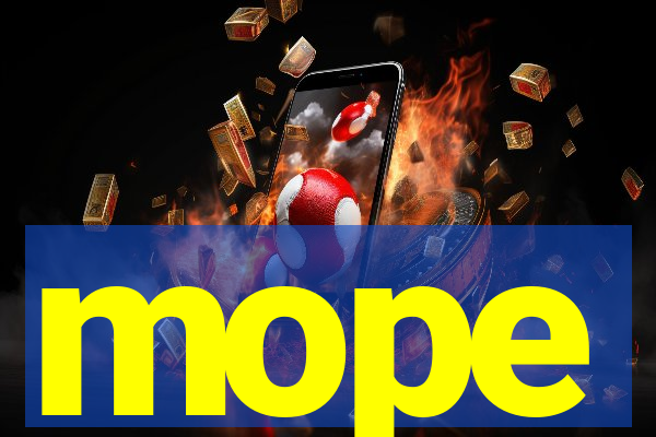 mope