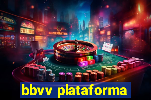bbvv plataforma