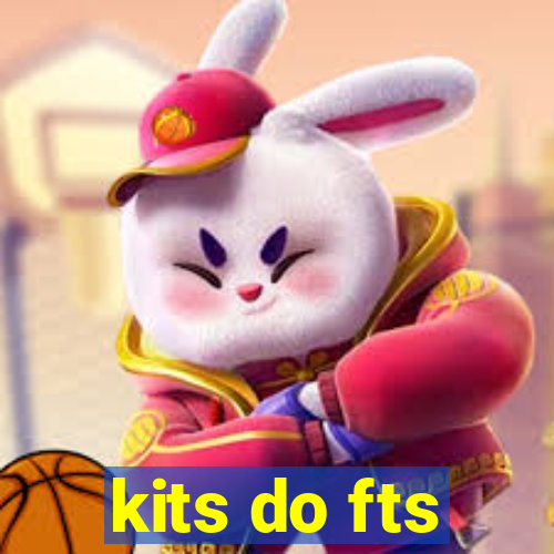 kits do fts