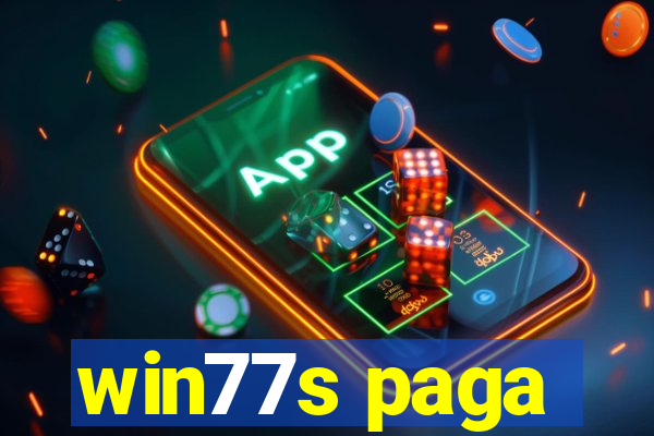 win77s paga