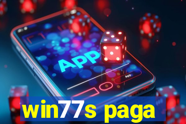 win77s paga