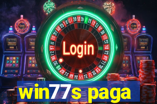 win77s paga