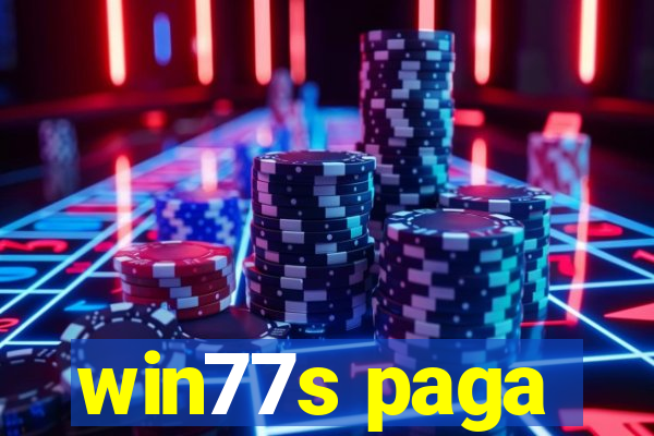win77s paga