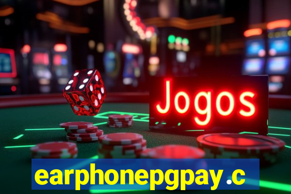 earphonepgpay.com