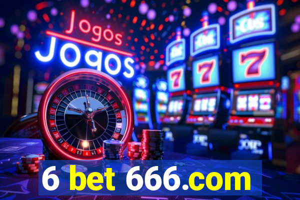 6 bet 666.com