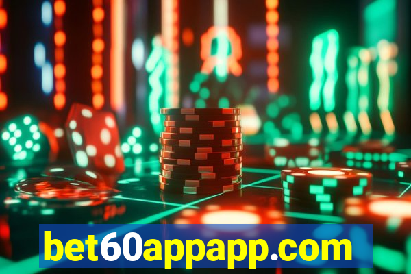 bet60appapp.com