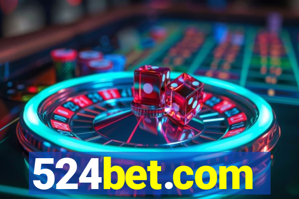 524bet.com