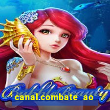 canal.combate ao vivo multicanais
