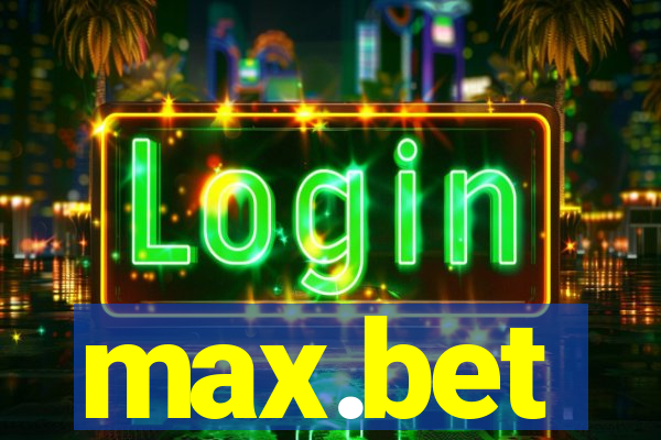 max.bet