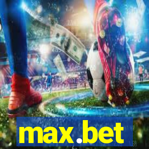 max.bet