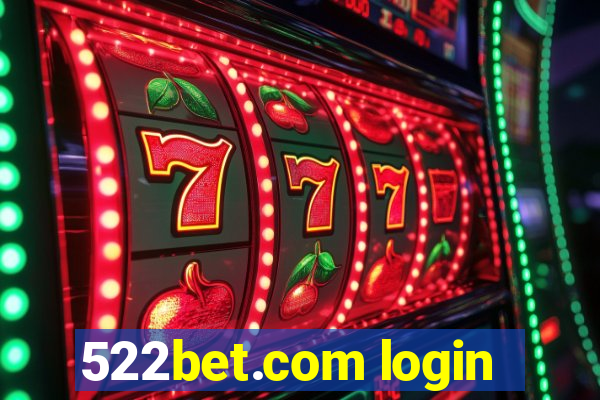 522bet.com login