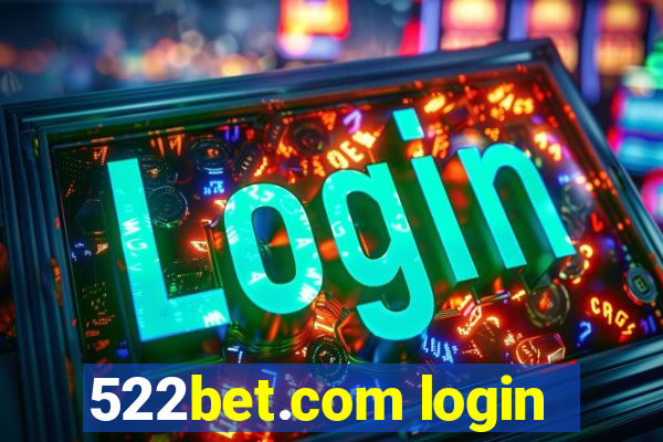 522bet.com login