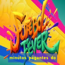 minutos pagantes do fortune rabbit