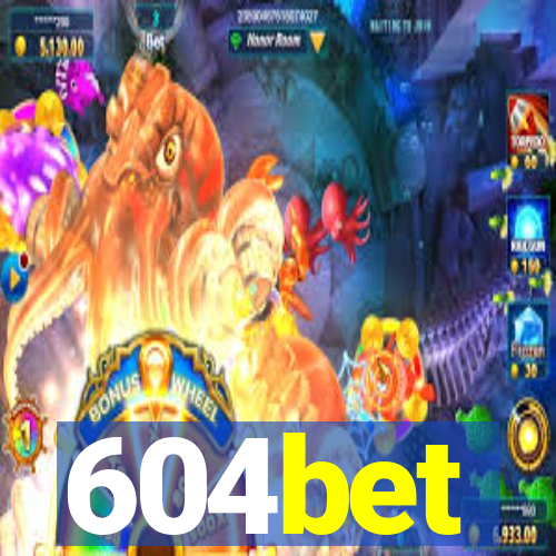 604bet