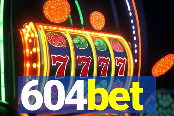 604bet