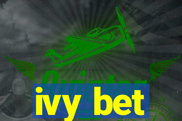 ivy bet