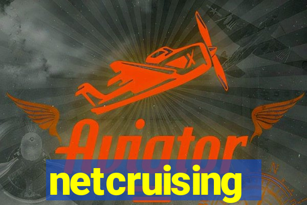 netcruising