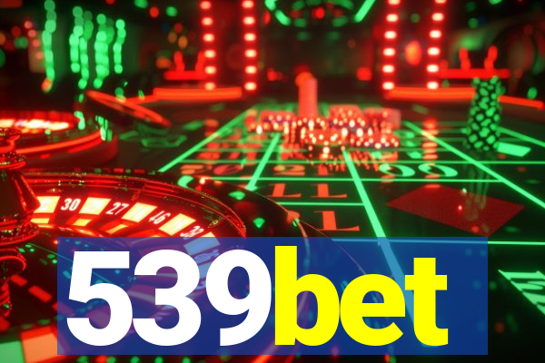 539bet