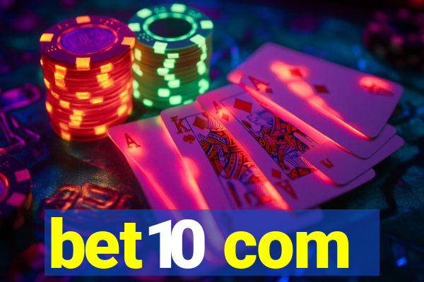 bet10 com