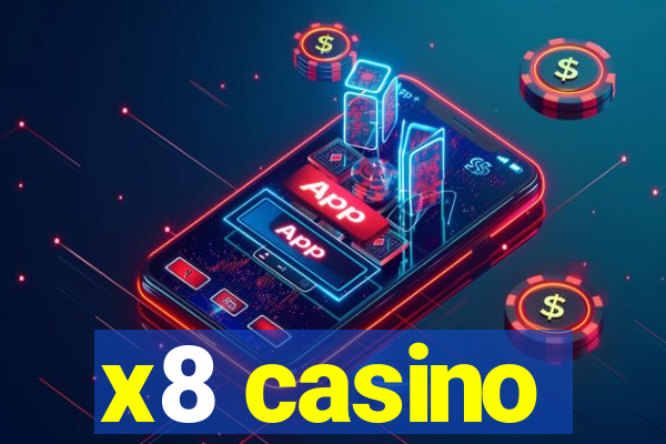 x8 casino