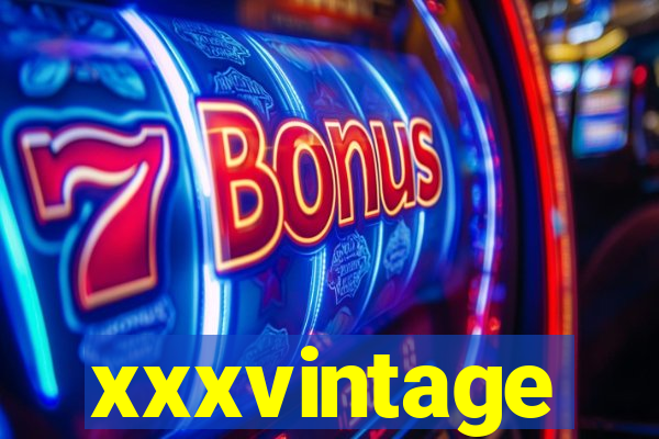 xxxvintage