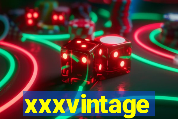 xxxvintage