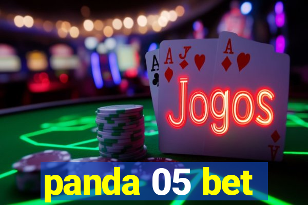 panda 05 bet