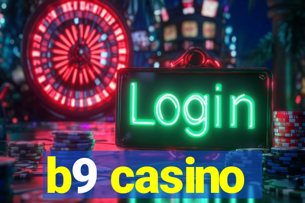 b9 casino