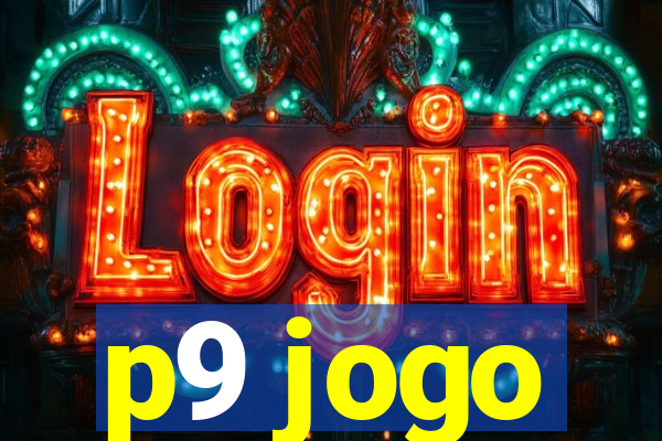 p9 jogo