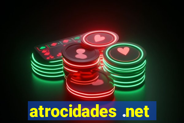 atrocidades .net