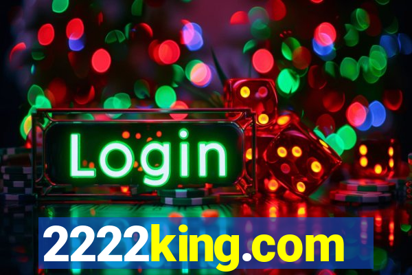 2222king.com