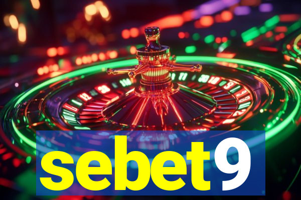 sebet9