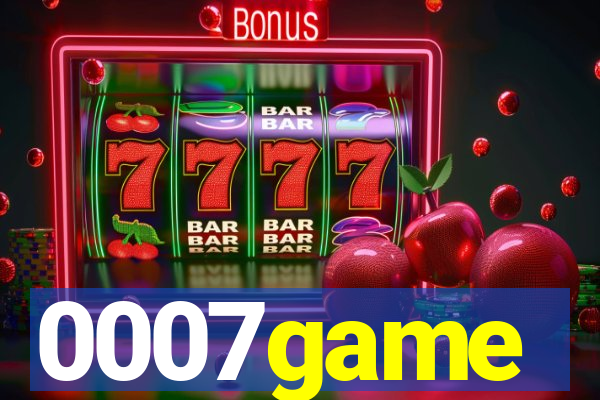 0007game