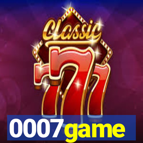 0007game