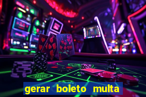 gerar boleto multa detran sp